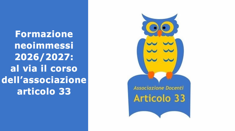 Formazione neoimmessi 2026/2027: al via il corso dell’associazione Articolo 33
